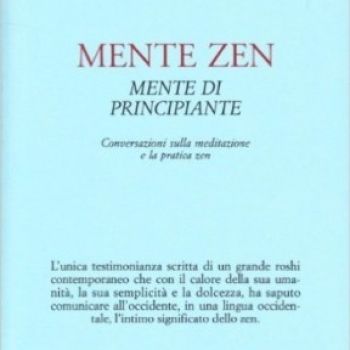 MENTE ZEN,MENTE DI PRINCIPIANTE