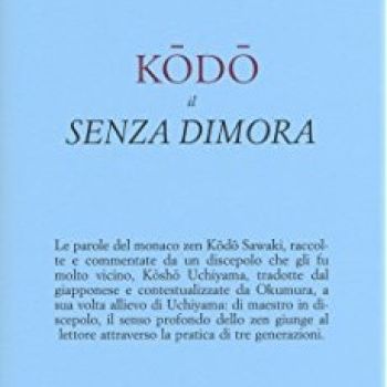 KODO IL SENZA DIMORA